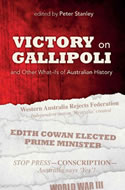 Victory on Gallipoli and Other What-ifs of Australian History