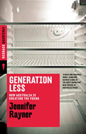 Generation Less: How Australia is Cheating the Young