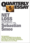 Net Loss: The Inner Life in the digital Age