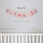 Songs For Carmella: Lullabies and Sing-a-longs