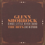 Glenn Shorrock Sings Little River Band