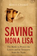 Saving Mona Lisa: The Battle to Protect the Louvre