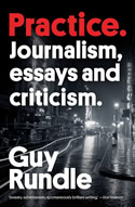 Practice. Journalism, Essays and Criticism.