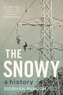 The Snowy: a history