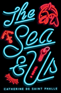 The Sea & Us