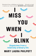 I Miss You When I Blink