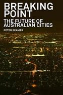 Breaking Point: The Future of Australian Cities