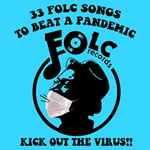 Kick Out The Virus (33 FOLC songs to beat the pandemic)