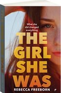 The Girl She Was