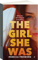 The Girl She Was