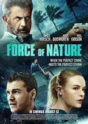 Force of Nature (Cinema Review)