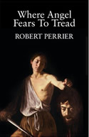 Where Angel Fears to Tread