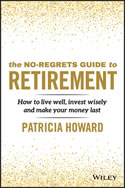 The No-Regrets Guide to Retirement