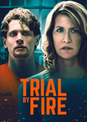 Trial by Fire