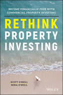 Rethink Property Investing: Become Financially Free With Commercial Property Investing