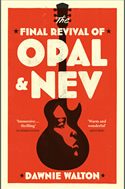 The Final Revival of Opal and Nev