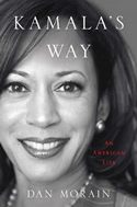 Kamala’s Way: An American Life