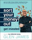 Sort Your Money Out & Get Invested