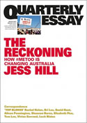 Quarterly Essay 84: The Reckoning – How #MeToo is Changing Australia