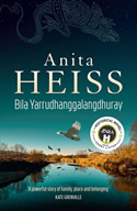 Bila Yarrudhanggalangdhuray (River of Dreams)