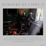 Rumours Of Light II
