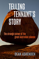 Telling Tennant’s Story: The Strange Career of the Great Australian Silence