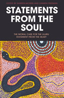 Statements from the Soul: The Moral Case for the Uluru Statement from the Heart