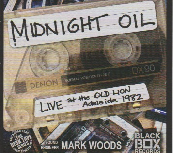 Midnight Oil: Live at the Old Lion Adelaide 1982
