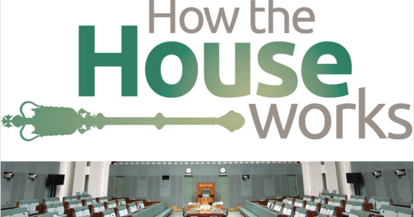 How the House Works - Seminar