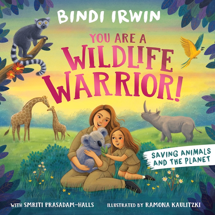 Let Bindi Irwin inspire you to love, respect and protect our natural world through You are a Wildlife Warrior!